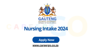 FREE Gauteng Nursing Intake 2024 Online